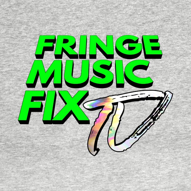 FRINGE MUSIC FIX Logo (Green x Black Shadow Variant) by Sudburied